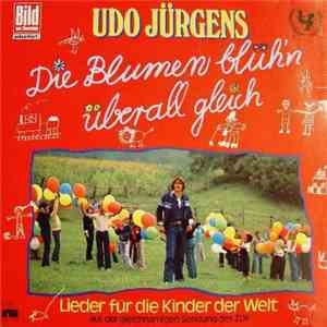 Udo Jürgens - Die Blumen Blüh'n Überall Gleich album flac
