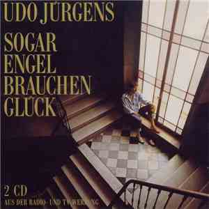Udo Jürgens - Sogar Engel Brauchen Glück album flac