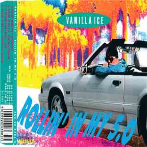 Vanilla Ice - Rollin' In My 5.0 album flac
