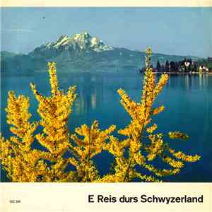 Various - E Reis Durs Schwyzerland album flac