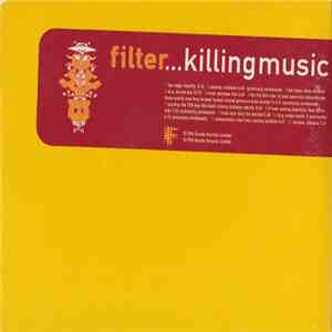 Various - Filter...Killing Music album flac