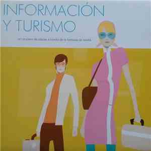 Various - Información Y Turismo. Un Crucero De Placer A Bordo De La Fantasía De Siesta album flac