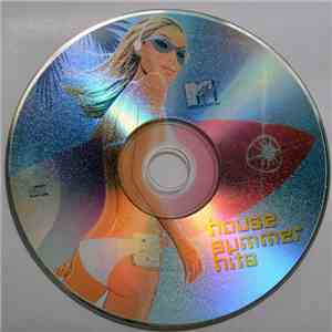 Various - MTV House Summer Hits album flac