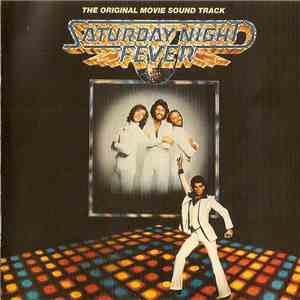 Various - Saturday Night Fever (The Original Movie Sound Track) album flac