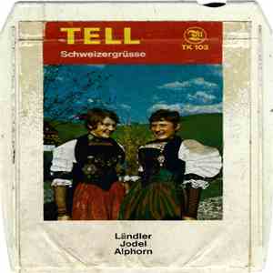 Various - Schweizergrüsse album flac