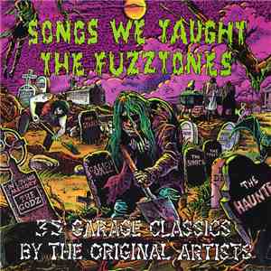 Various - Songs We Taught The Fuzztones album flac