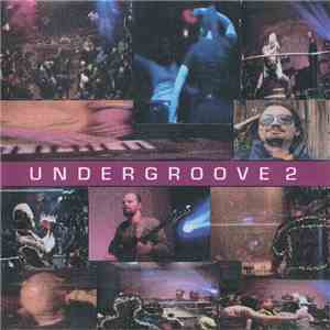 Various - Undergroove 2 album flac