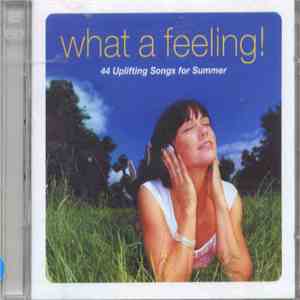 Various - What A Feeling! album flac
