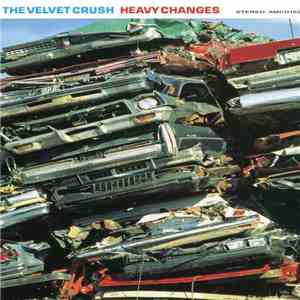 Velvet Crush - Heavy Changes album flac
