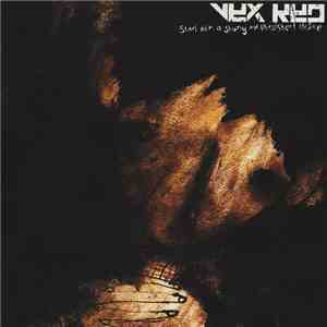 Vex Red - Start With A Strong And Persistent Desire album flac