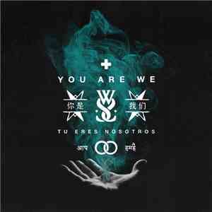 While She Sleeps - You Are We album flac