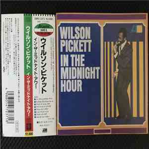 Wilson Pickett - In The Midnight Hour album flac