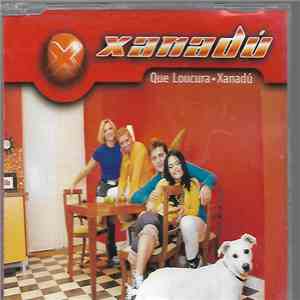 Xanadú - Que Loucura / Xanadú album flac