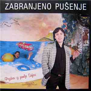 Zabranjeno Pušenje - Pozdrav Iz Zemlje Safari album flac