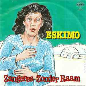 Zangeres Zonder Raam / André van Duin - Eskimo / Dé Non-Stop Feestmedley album flac
