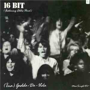 16 Bit Featuring Eddie Hind - (Ina) Gadda-Da-Vida - EP album flac
