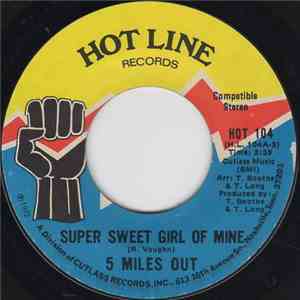 5 Miles Out - Super Sweet Girl Of Mine album flac