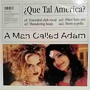 A Man Called Adam - ¿Que Tal America? album flac