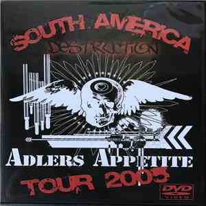 Adler's Appetite - South America Destruction album flac