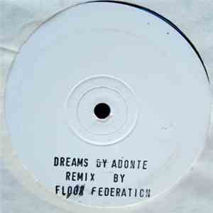 Adonte - Dreams (Remix) album flac