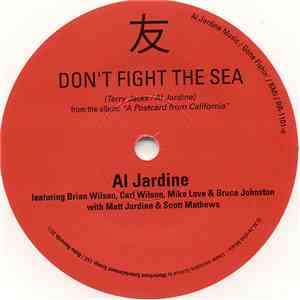 Al Jardine / The Beach Boys - Don't Fight The Sea / Friends album flac