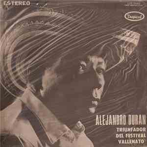 Alejandro Durán - Triunfador Del Festival Vallenato album flac