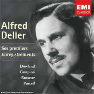 Alfred Deller - Ses premiers enregistrements album flac