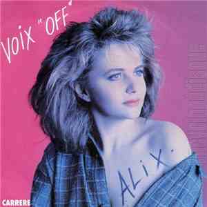 Alix  - Voix "Off" album flac