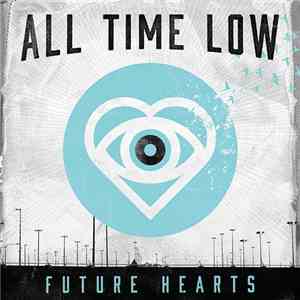 All Time Low - Future Hearts album flac