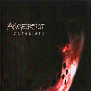 Angerfist - Retaliate album flac