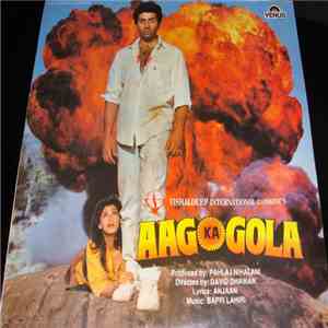 Anjaan, Bappi Lahiri - Aag Ka Gola album flac