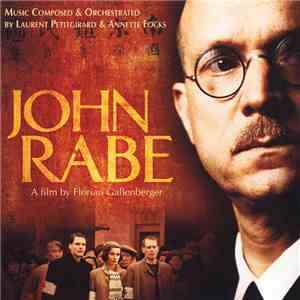 Annette Focks, Laurent Petitgand - John Rabe album flac