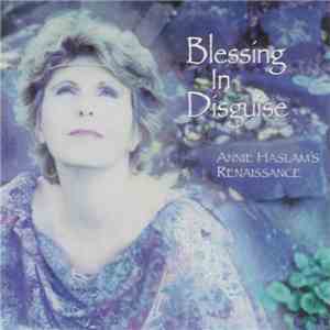 Annie Haslam's Renaissance - Blessing In Disguise album flac