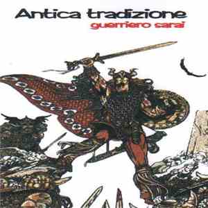 Antica Tradizione - Guerriero Sarai album flac