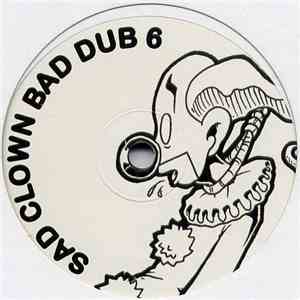 Atmosphere - Sad Clown Bad Dub 6 album flac