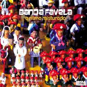 Banda Favela - O Ritmo Misturado album flac