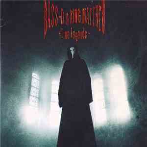 Bass-D & King Matthew - True Legends album flac