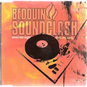 Bedouin Soundclash - When The Night Feels My Song album flac