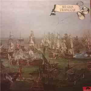 Bee Gees - Trafalgar album flac