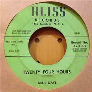 Billie Daye - When A Girl Gives Her Heart To A Boy / Twenty Four Hours album flac