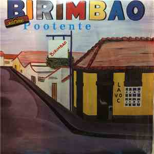 Birimbao - ...Pootente album flac