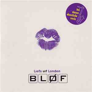 Bløf - Liefs Uit Londen album flac