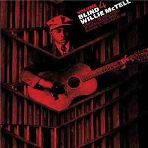 Blind Willie McTell - Complete Recorded Works In Chronological Order Volume 4 album flac
