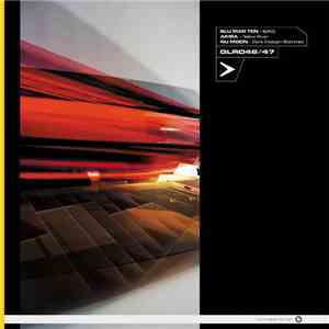 Blu Mar Ten / Akira / Nu Moon - B.R.O / Yellow River / Dark Matter / Sakhmet album flac