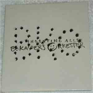 Bo Kaspers Orkester - Ingenting Alls album flac