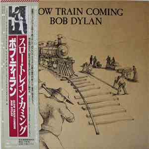 Bob Dylan - Slow Train Coming album flac