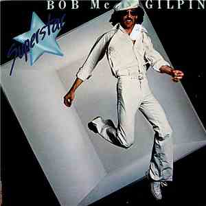 Bob Mc Gilpin - Superstar album flac