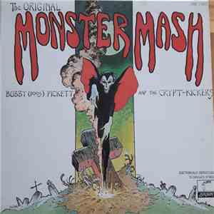Bobby (Boris) Pickett And The Crypt-Kickers - The Original Monster Mash album flac