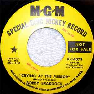 Bobby Braddock - Crying At The Mirror album flac