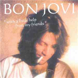 Bon Jovi - With A Little Help From My Friends album flac